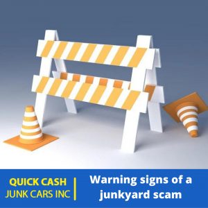 Warning signs of a junkyard scam