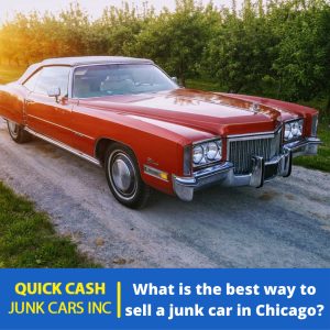 what-is-the-best-way-to-sell-a-junk-car-in-chicago